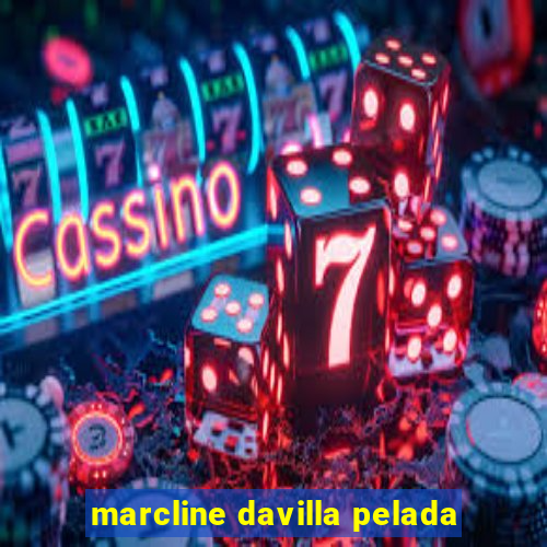 marcline davilla pelada